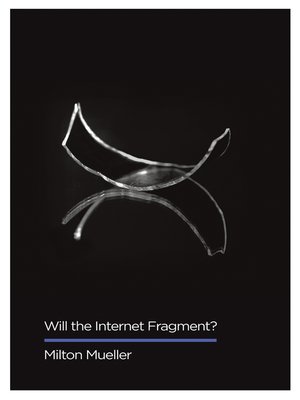cover image of Will the Internet Fragment?